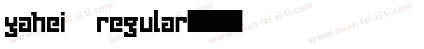 yahei regular字体转换